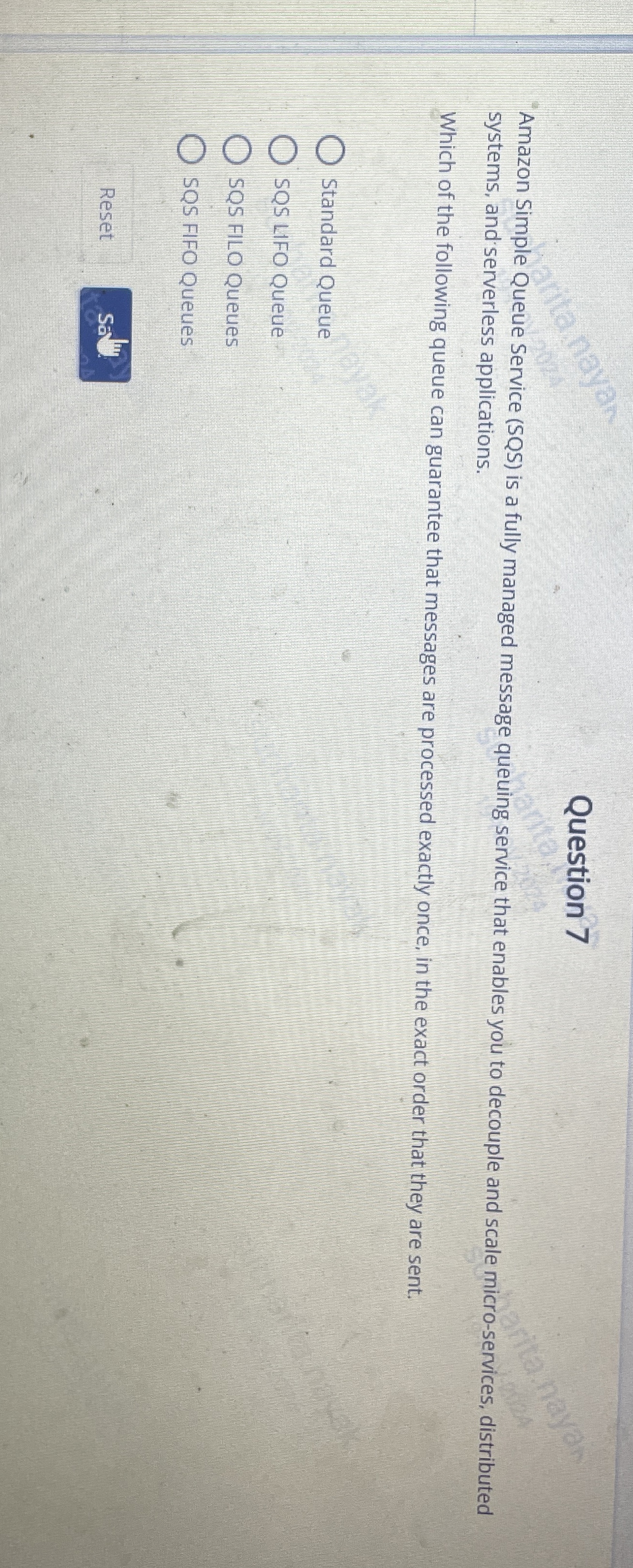 Question 7 Amazon Simple Queue Service ( SQS ) is