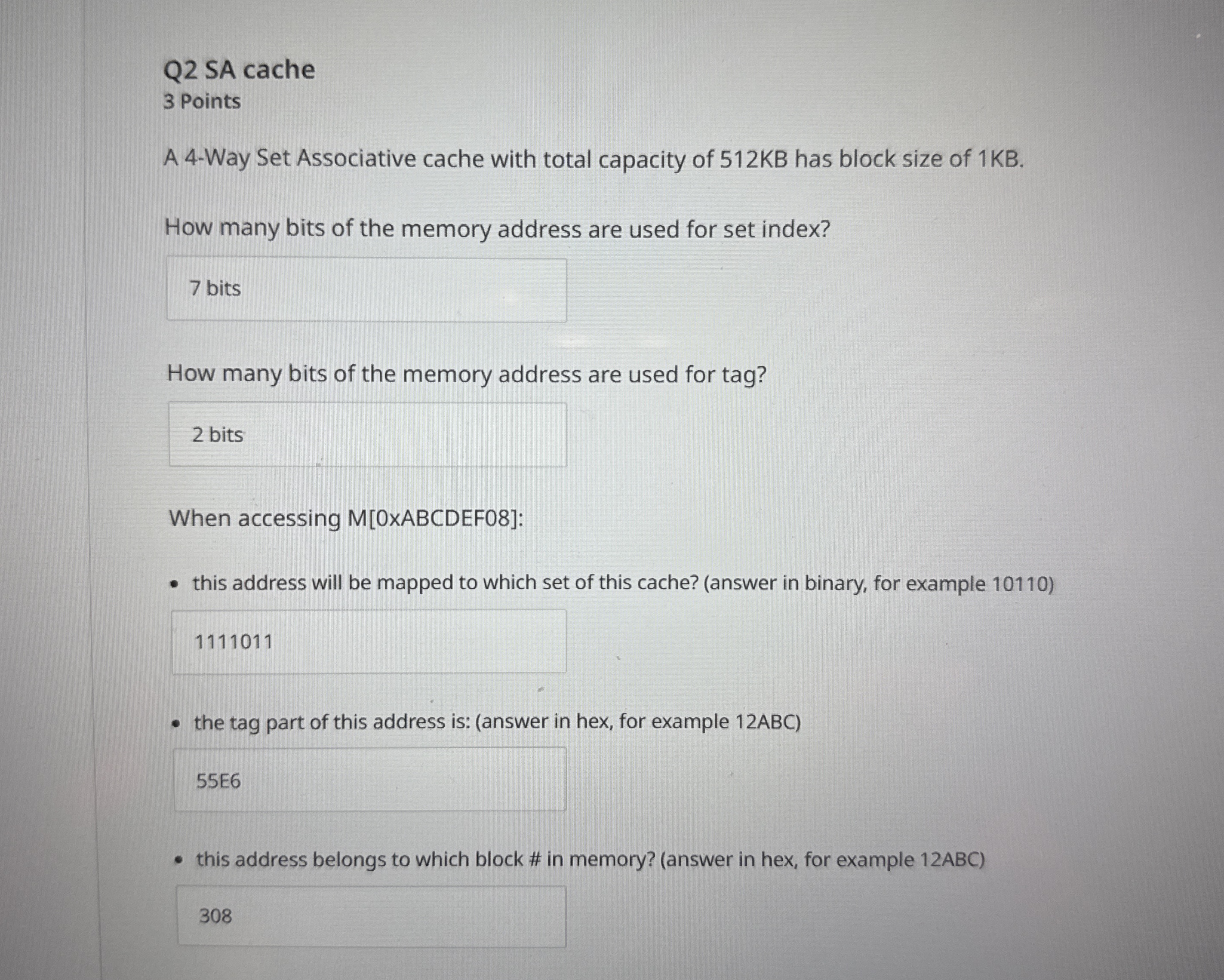 Q 2 SA cache 3 Points A 4 - Way Set Associative