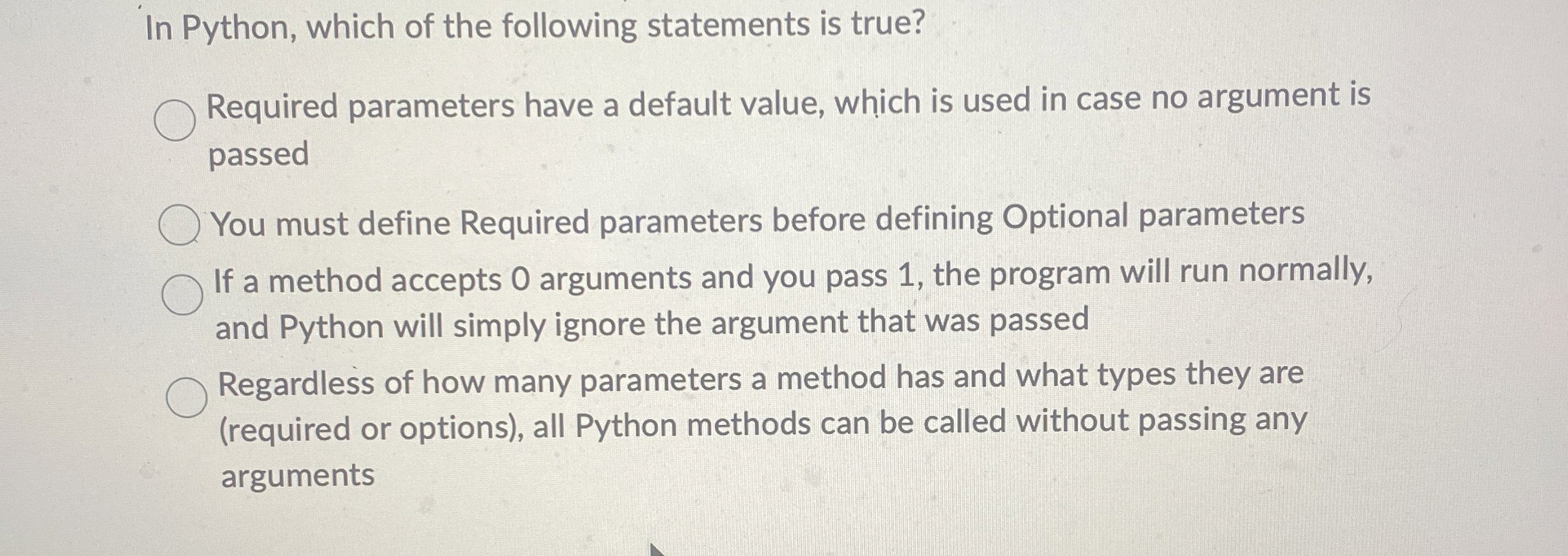 In Python, which of the following statements is