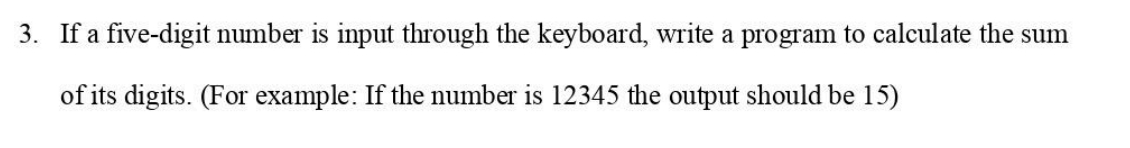 If a five - digit number is input through the