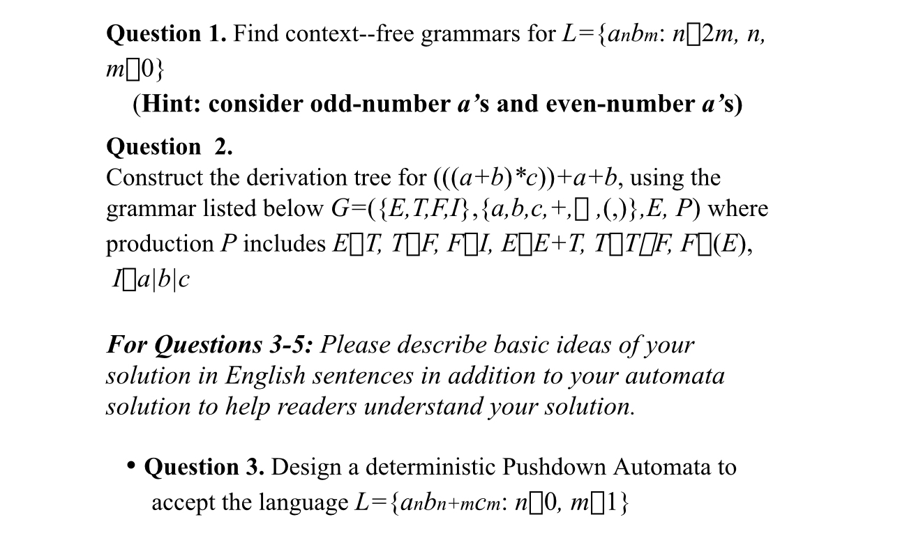Question 1 . Find context - - free grammars for L