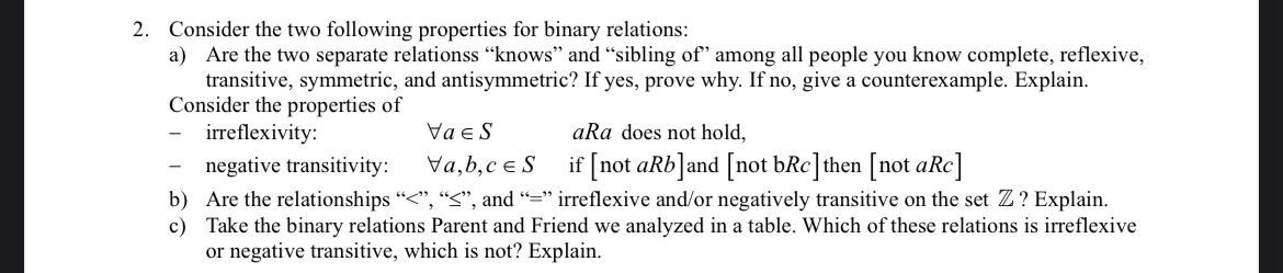 Consider the two following properties for binary