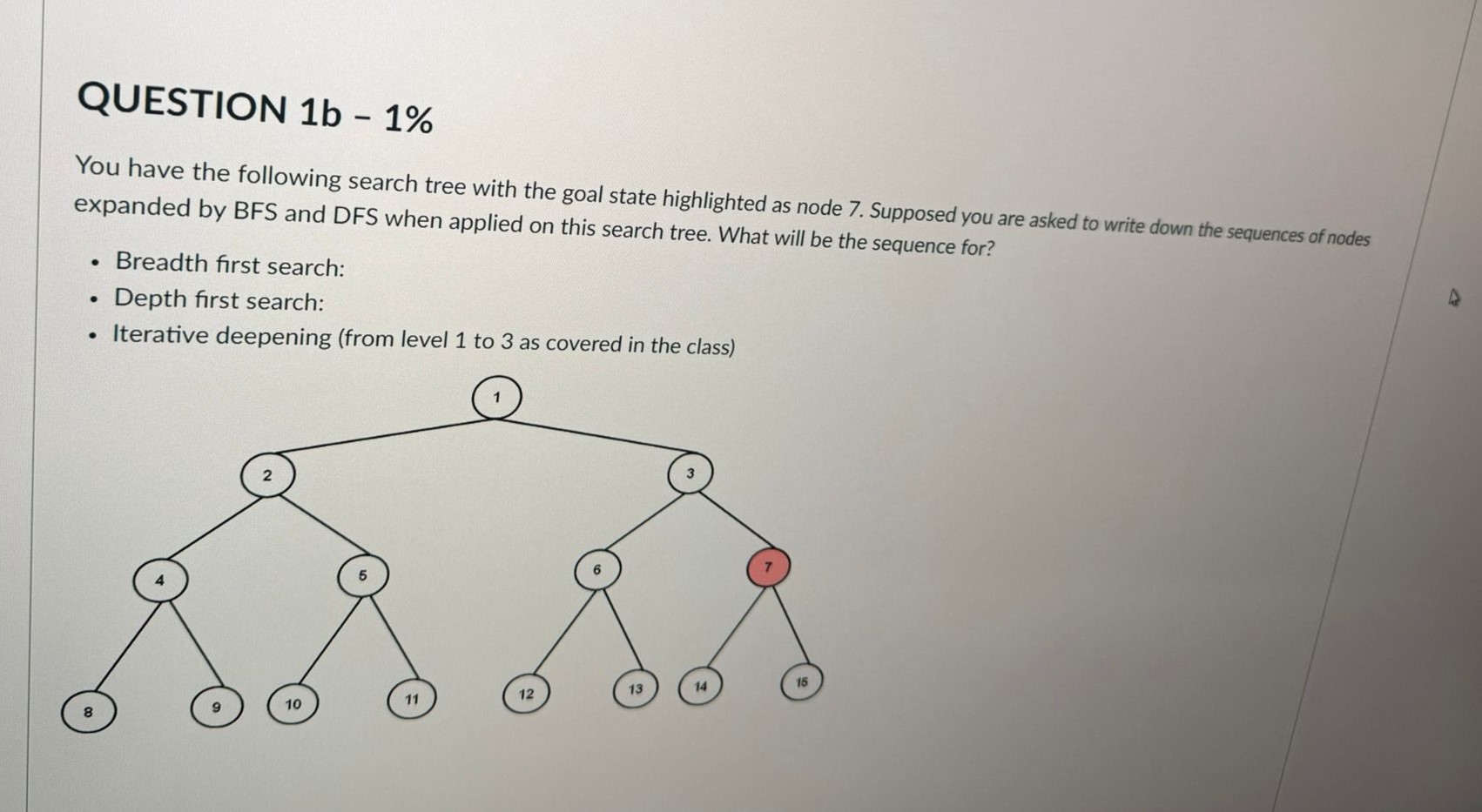 QUESTION 1 b - 1 \ % You have the following