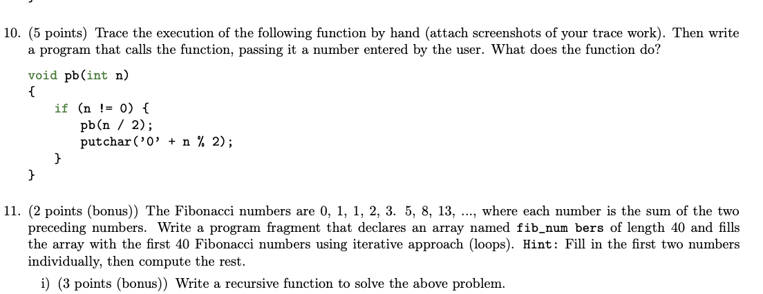 1 0 . ( 5 points ) Trace the execution of the