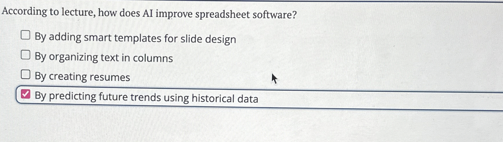 According to lecture, how does AI improve