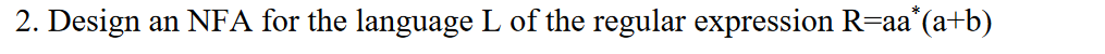 Design an NFA for the language L of the regular