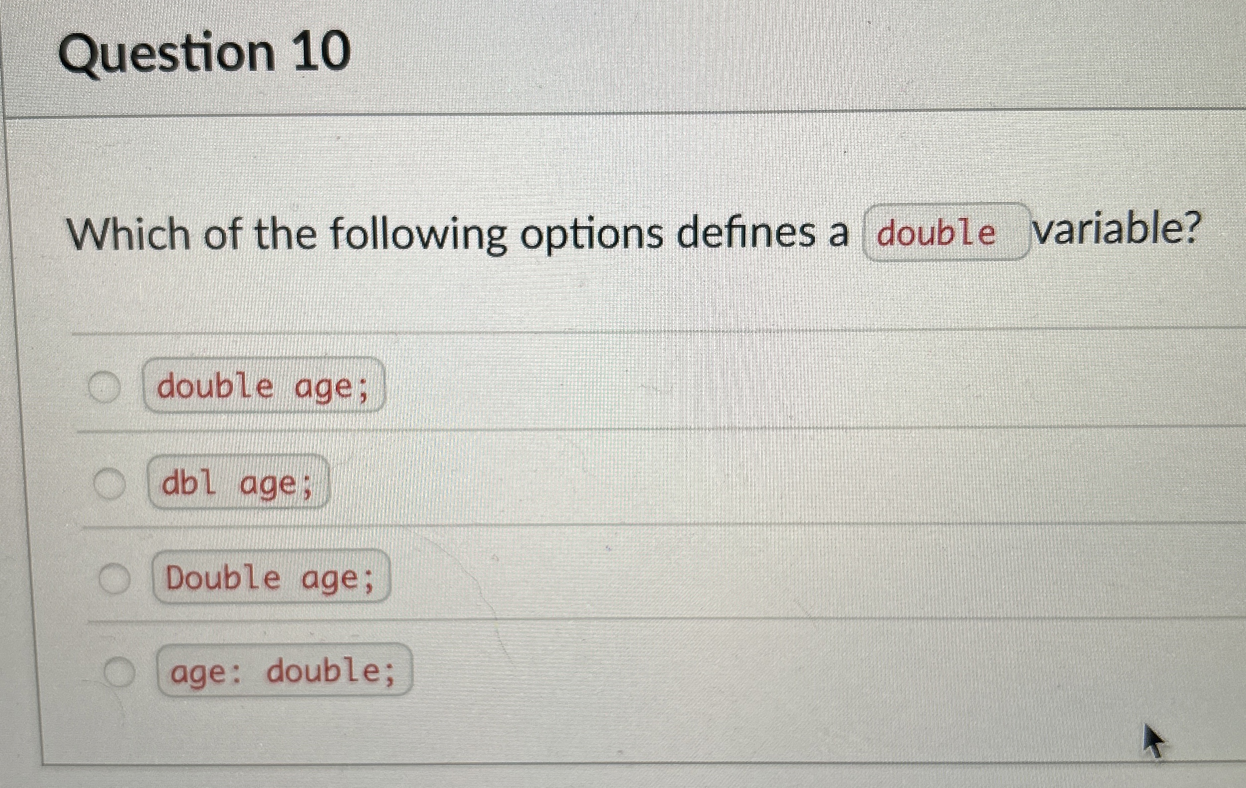 Question 1 0 Which of the following options