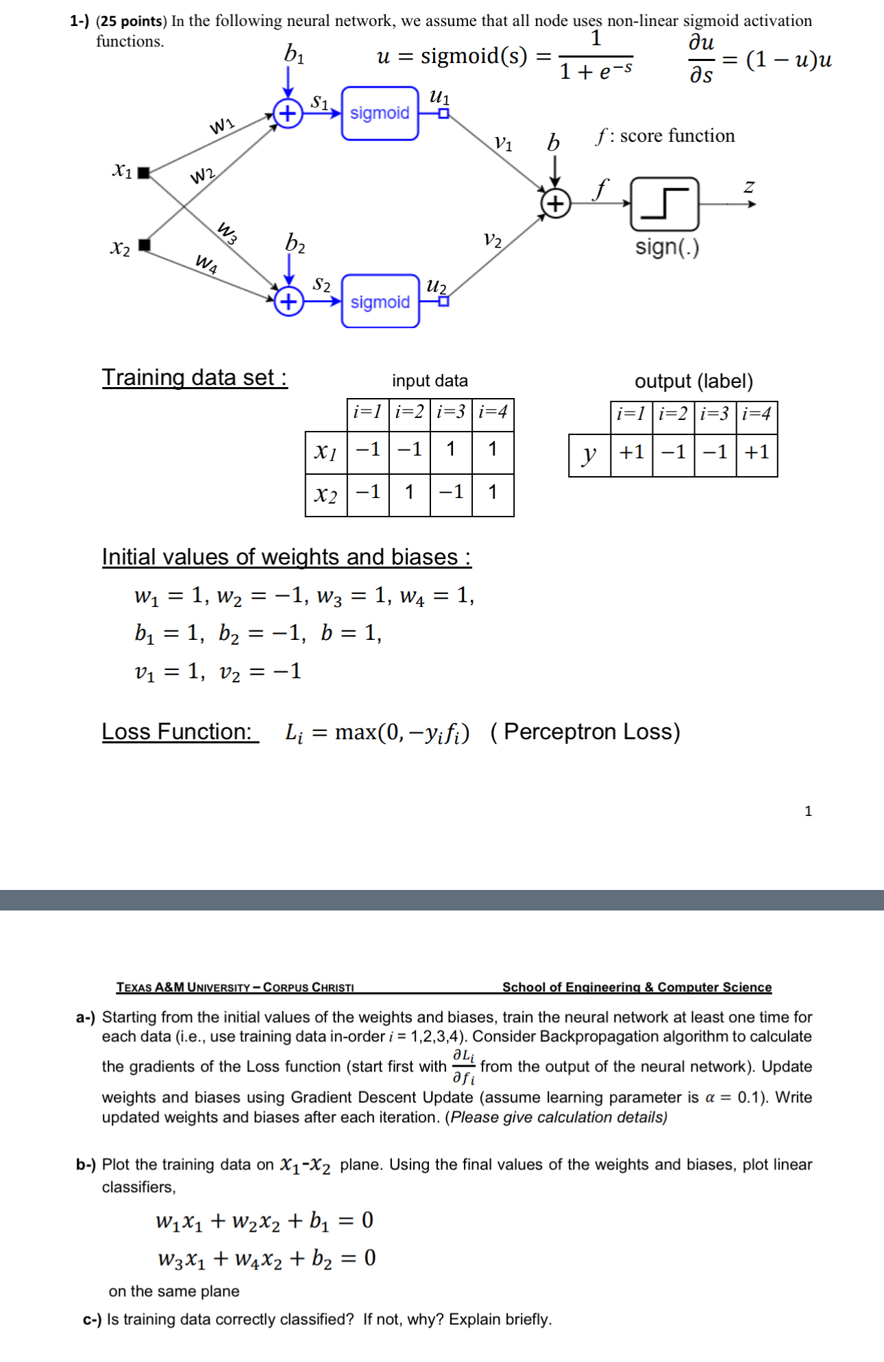1 - ) ( 2 5 points ) In the following neural