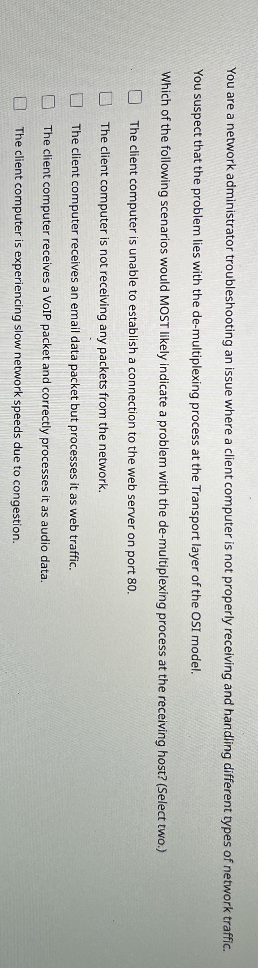 You are a network administrator troubleshooting