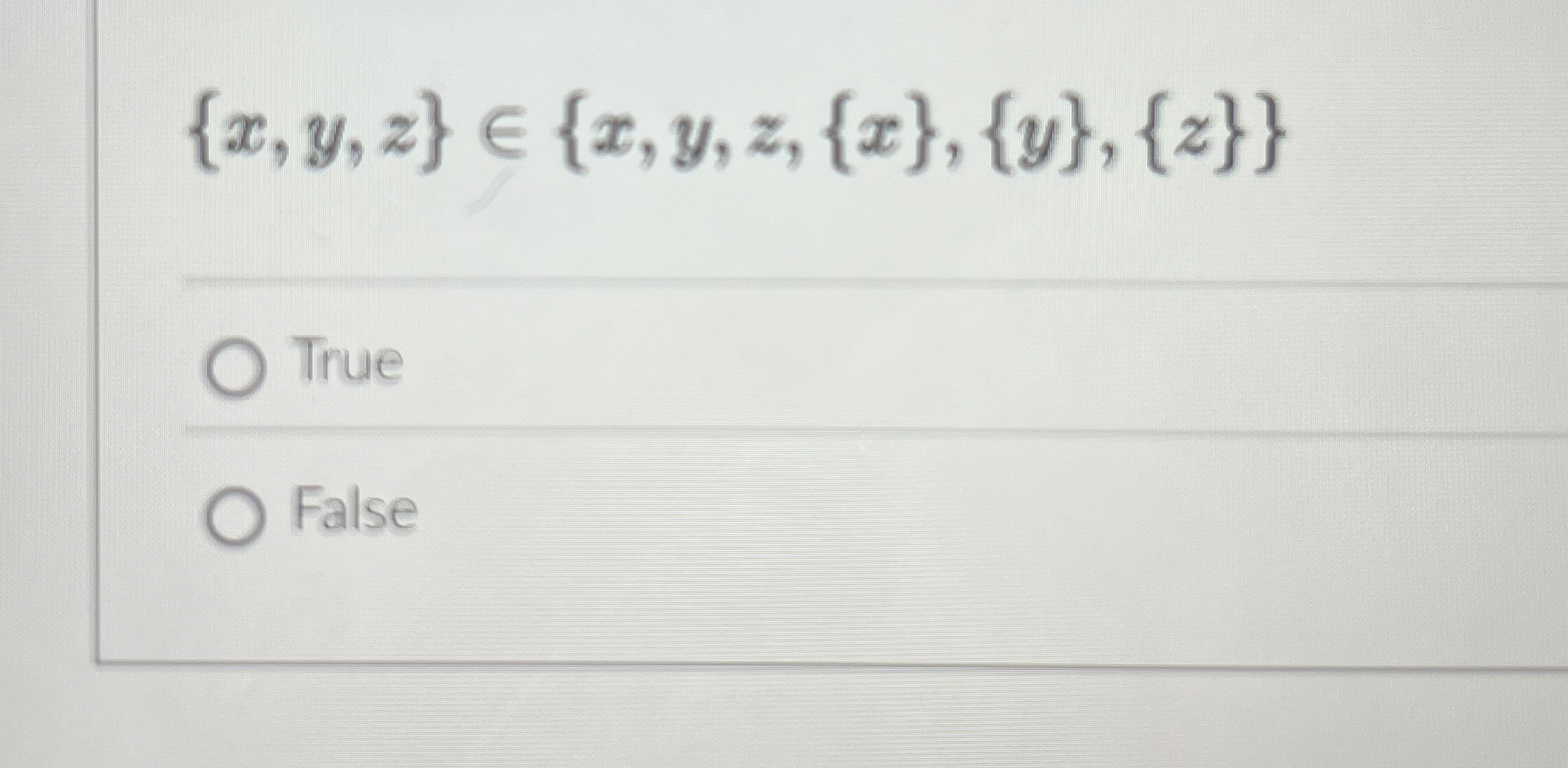 Is ? yes no { x , y , z } i n { x , y , z , { x }