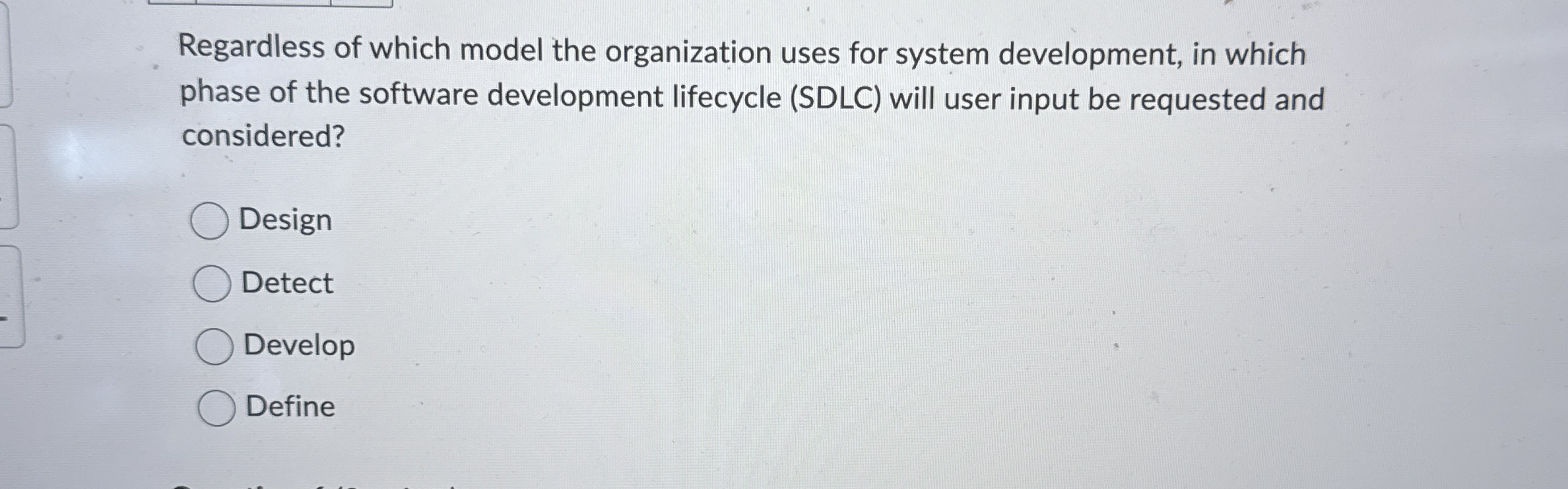 Which phase of the software development lifecycle