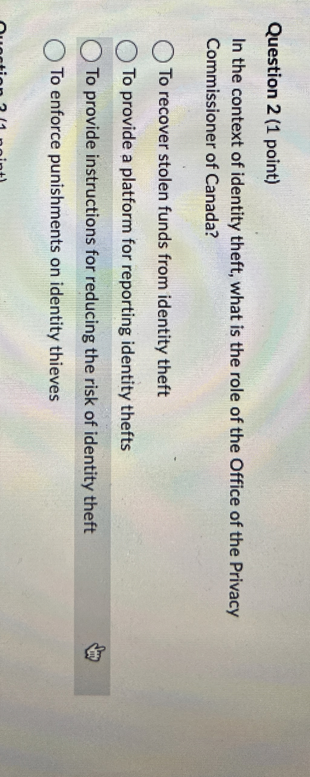 Question 2 ( 1 point ) In the context of identity