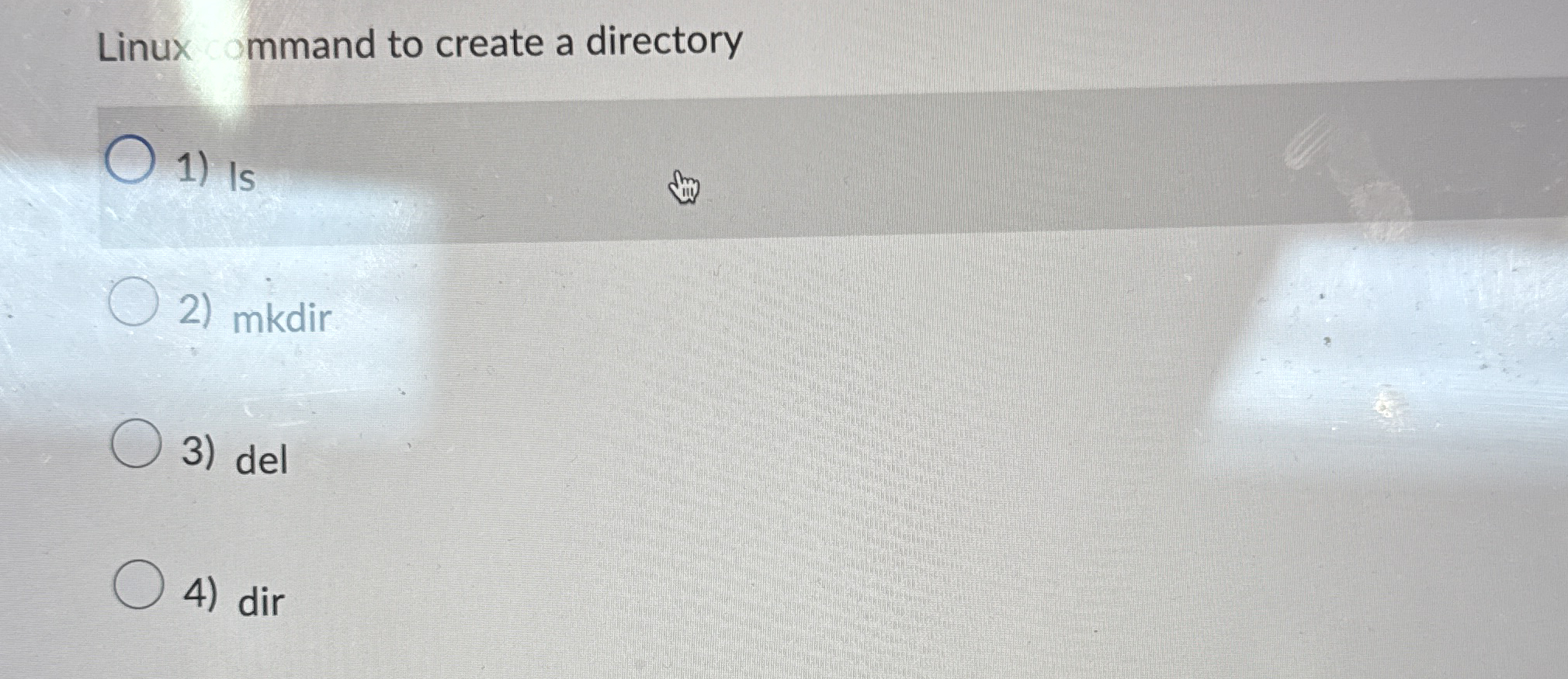 Linux mmand to create a directory Is mkdir del dir