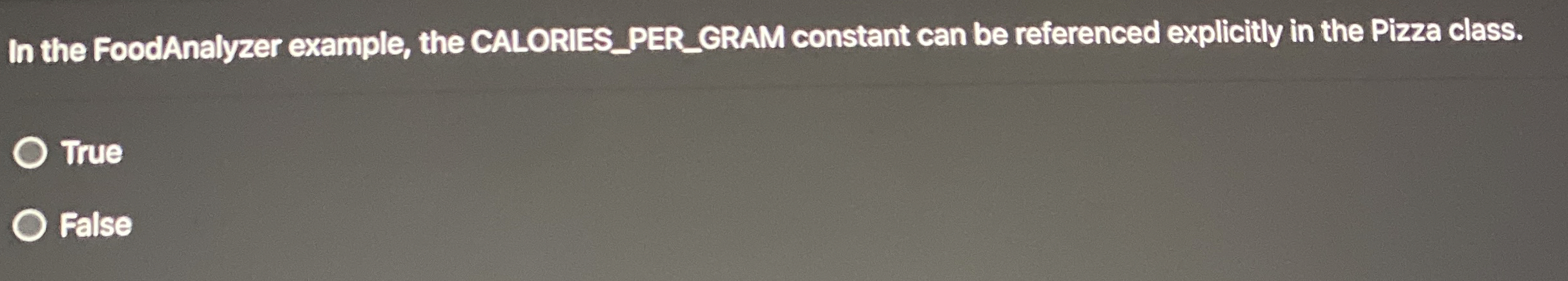 In the FoodAnalyzer example, the CALORIES _ PER _