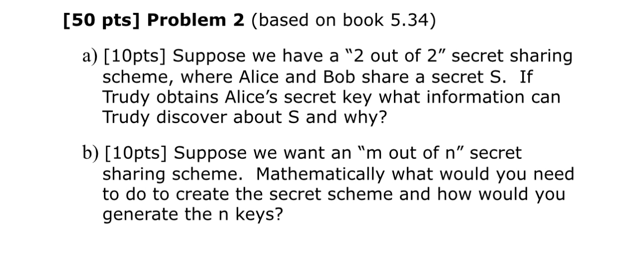 [ 5 0 pts ] Problem 2 ( based on book 5 . 3 4 ) a