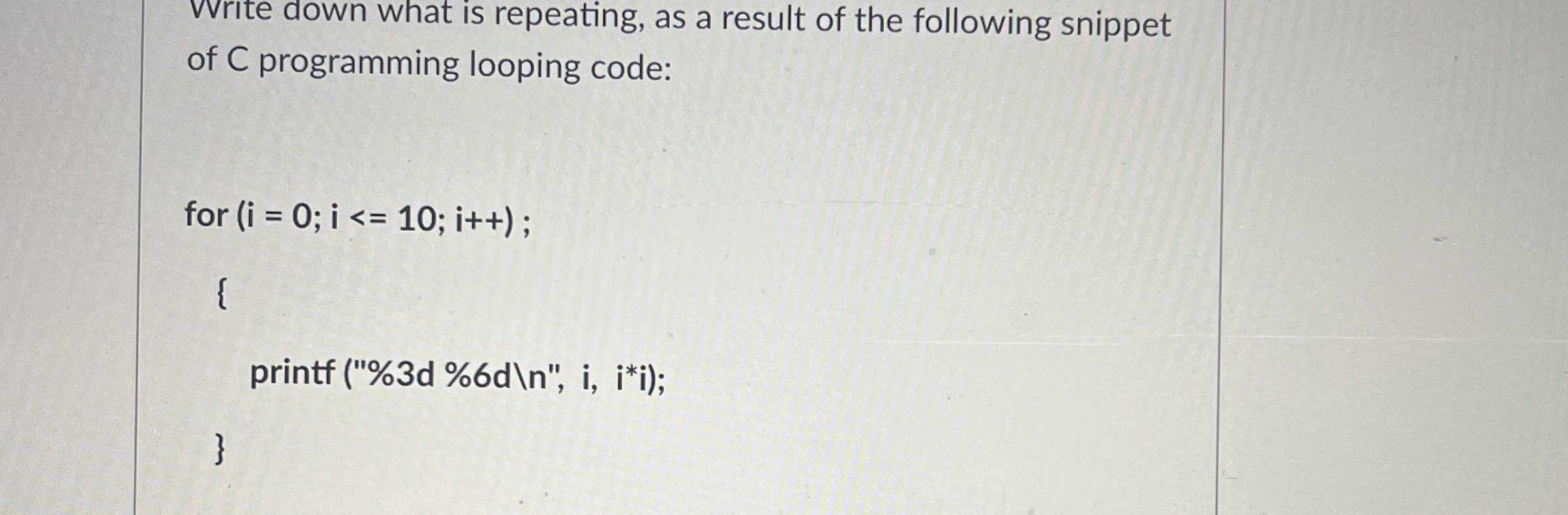 Vrite down what is repeating, as a result of the