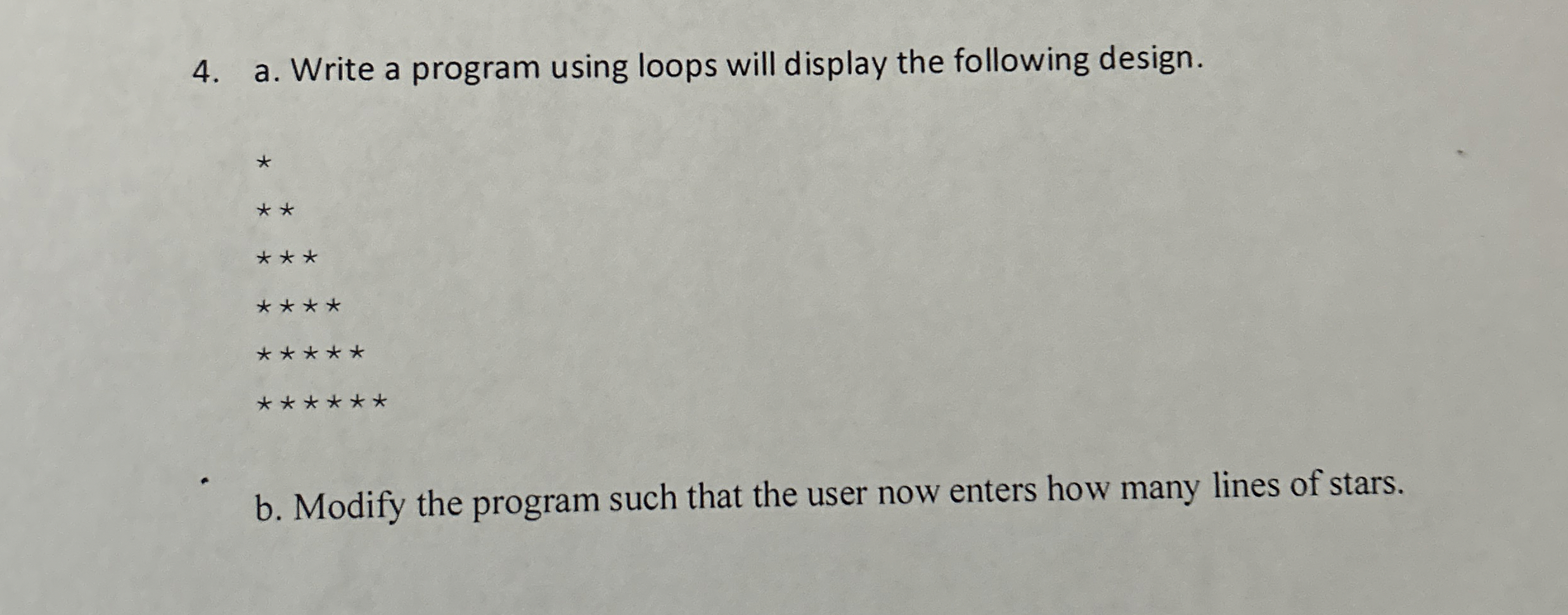 a . Write a program using loops will display the
