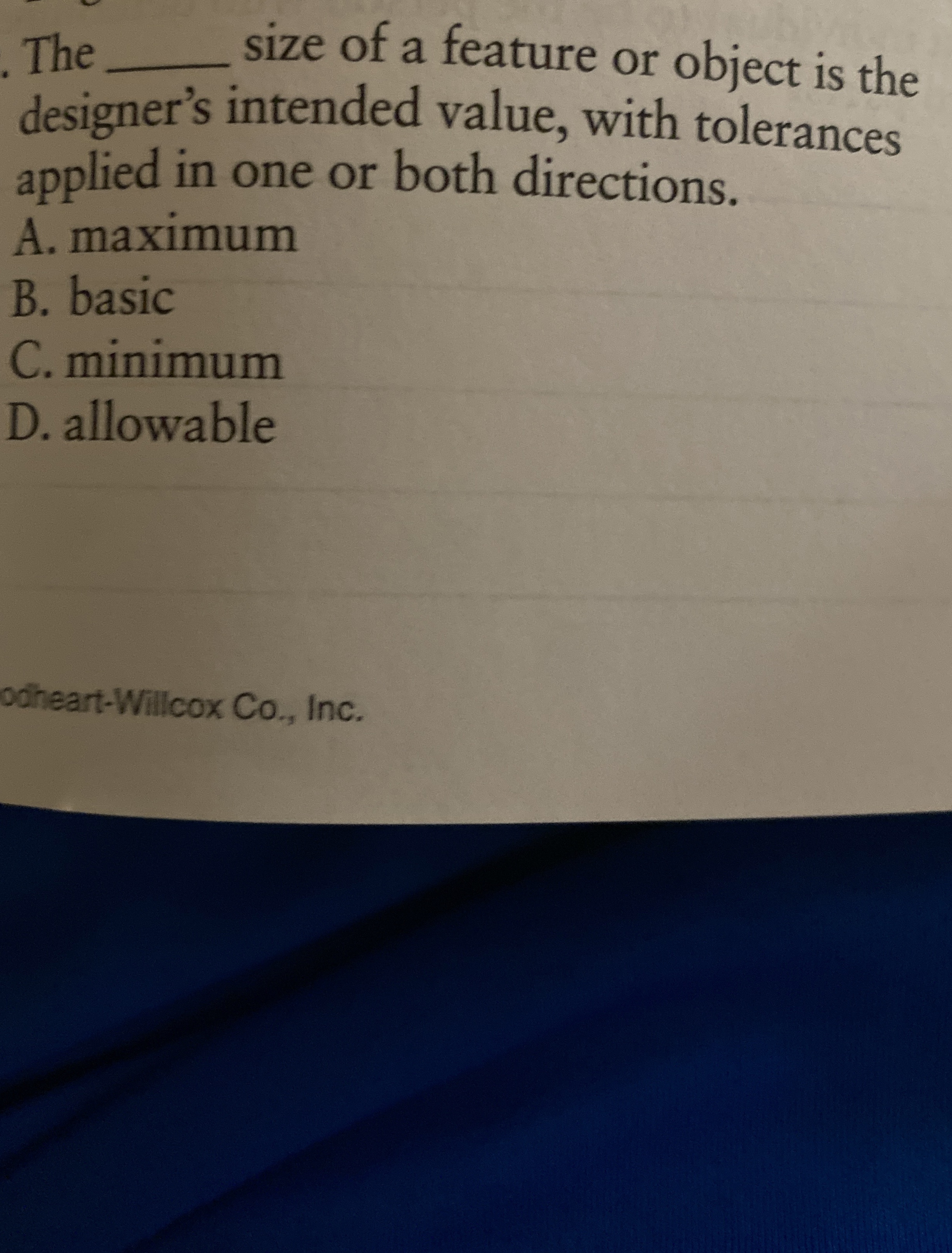 The size of a feature or object is the designer's