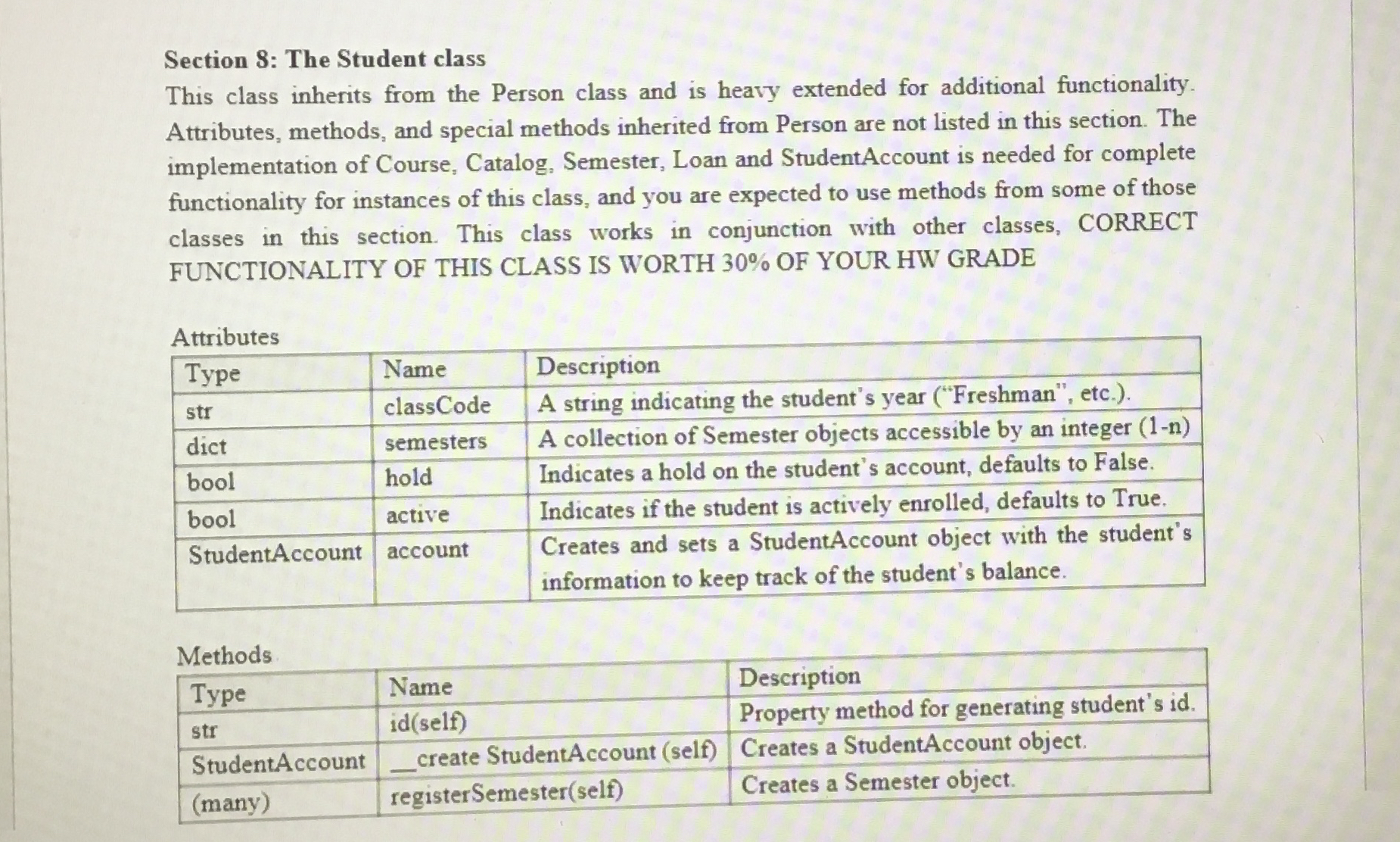 Section 8 : The Student class This class inherits