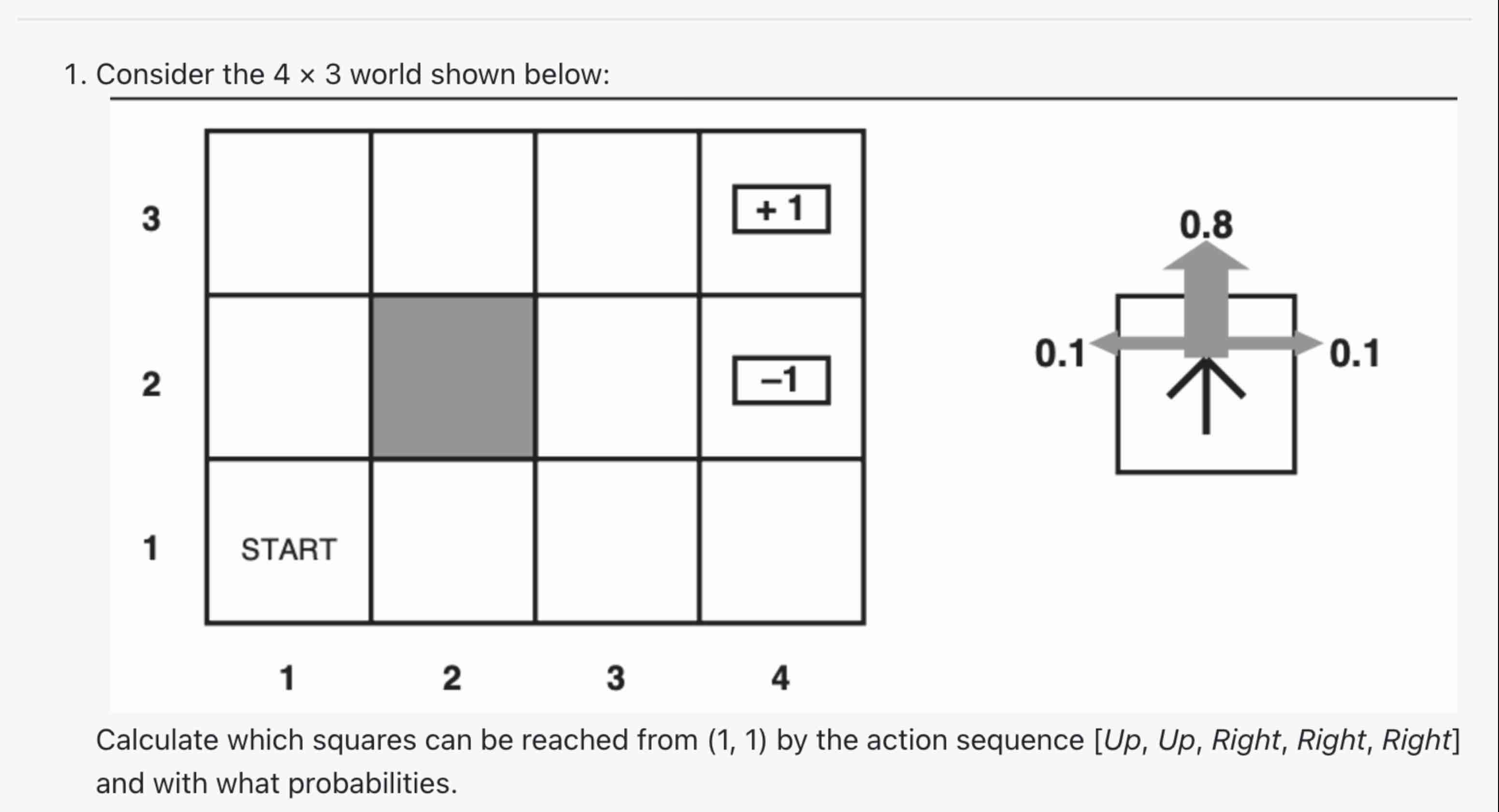 1 . Consider the \ ( 4 \ times 3 \ ) world shown