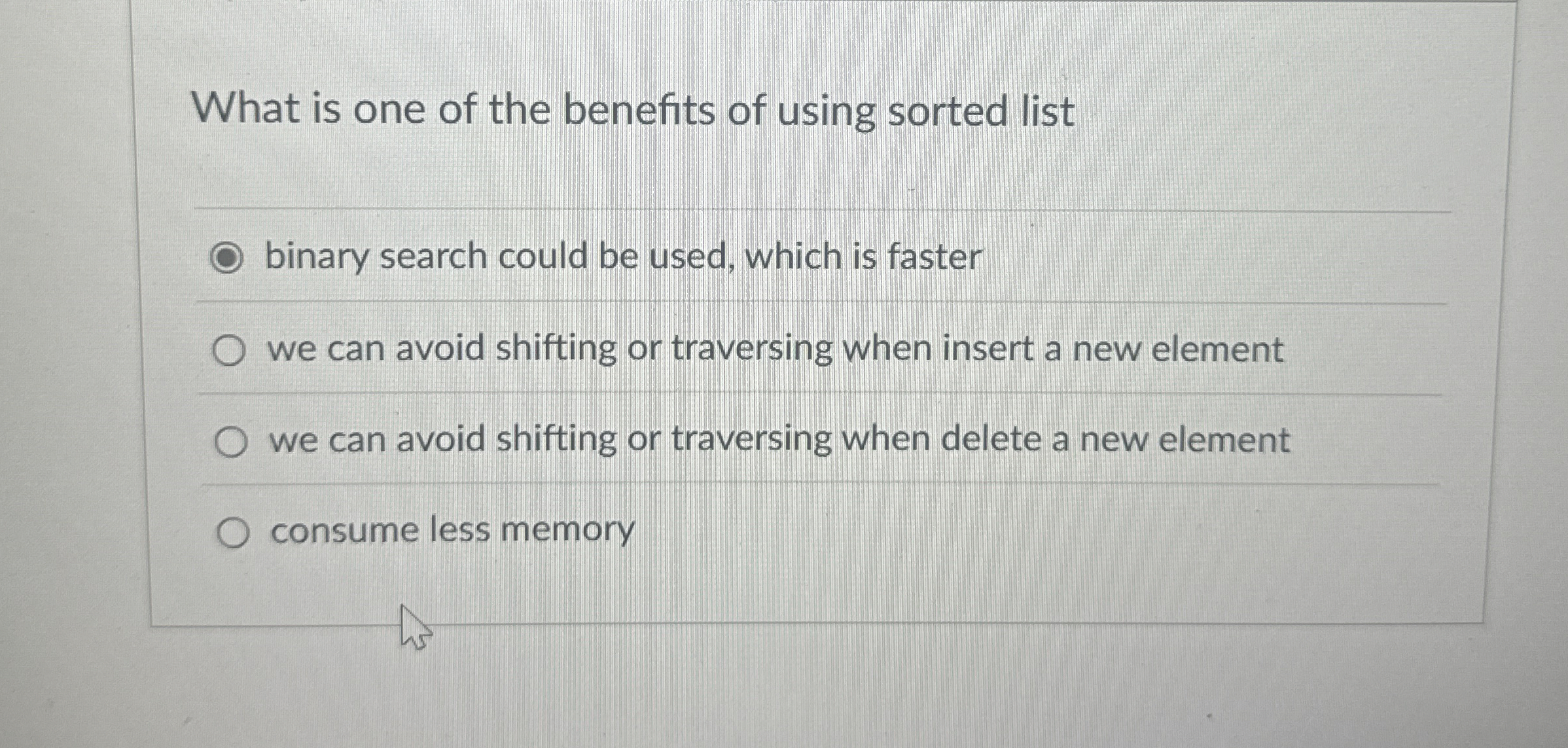 What is one of the benefits of using sorted list