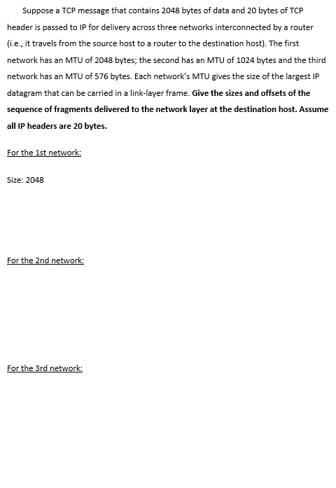 Suppose a TCP message that contains 2 0 4 8 bytes