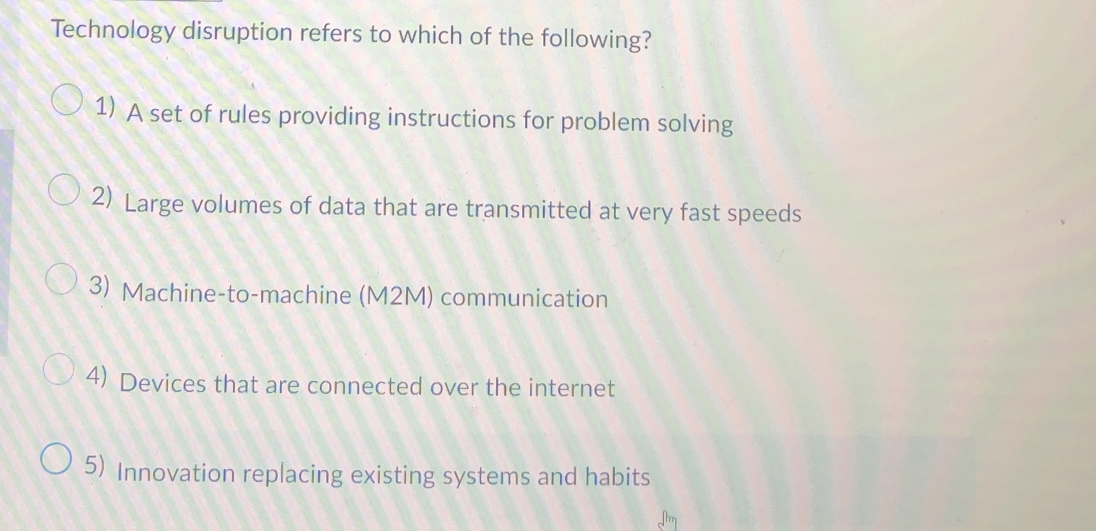 Technology disruption refers to which of the