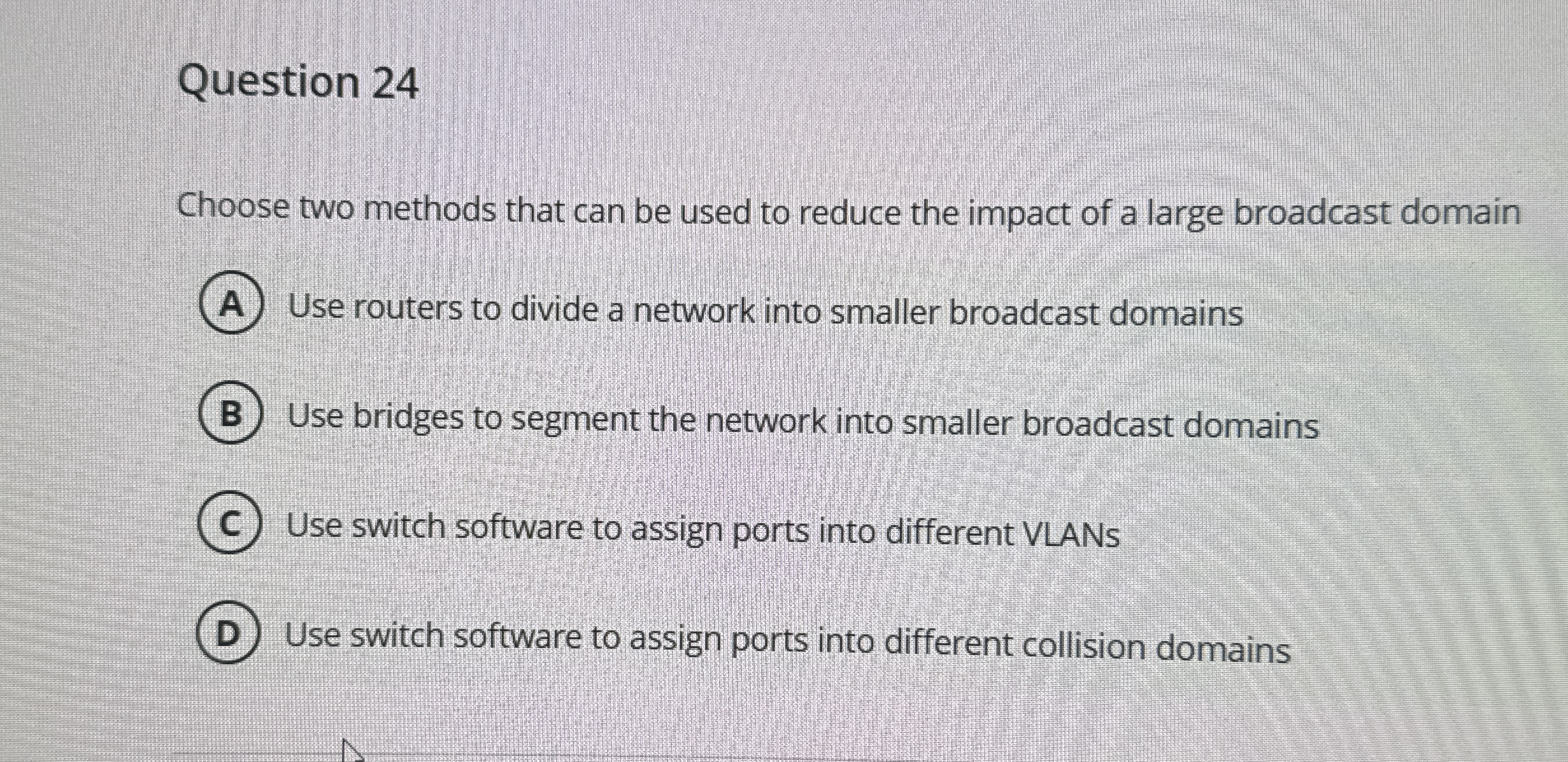 Question 2 4 Choose two methods that can be used