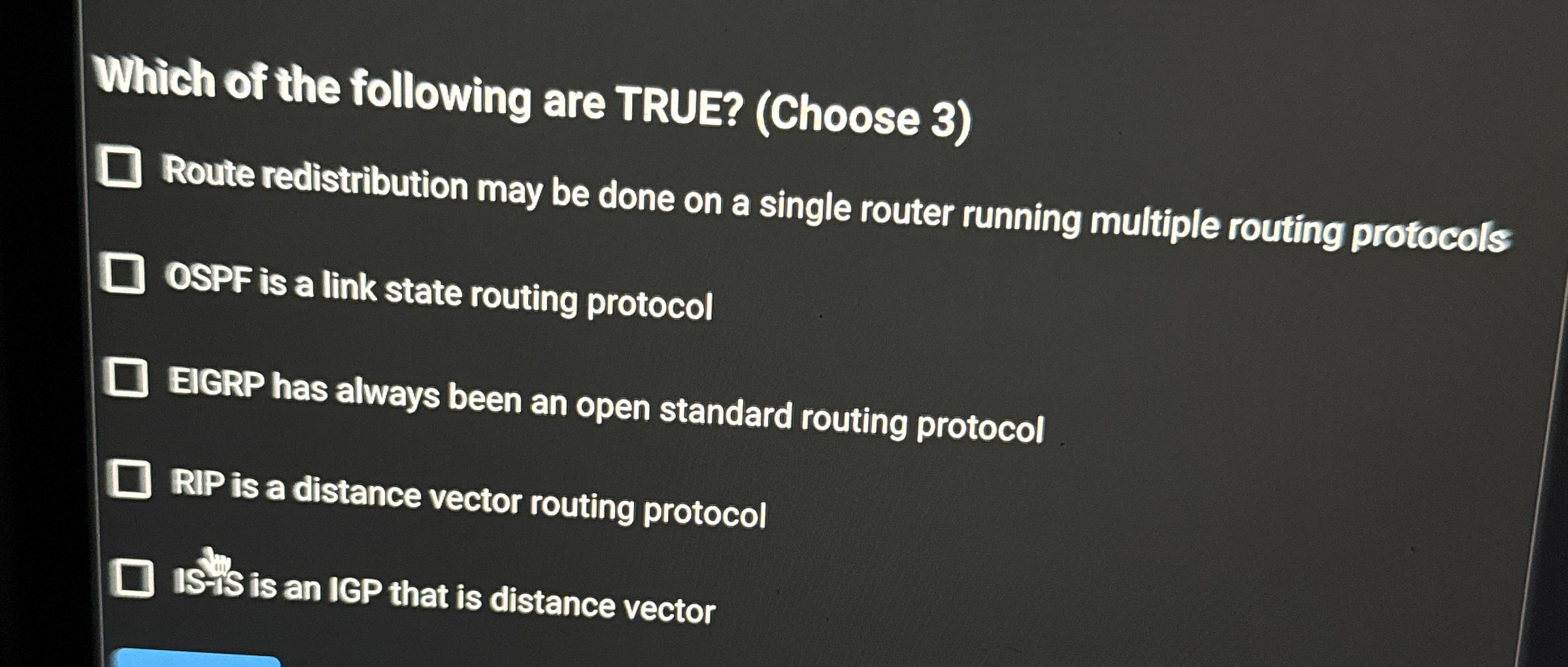 Which of the following are TRUE? ( Choose 3 )