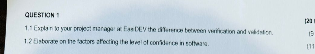 QUESTION 1 1 . 1 Explain to your project manager