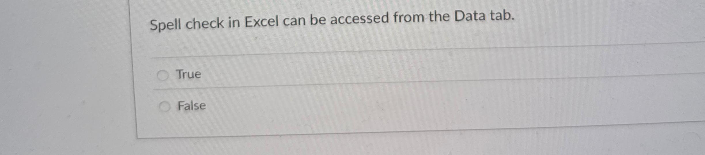 Spell check in Excel can be accessed from the