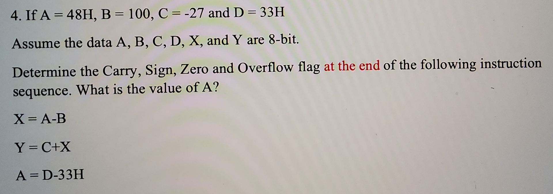 If A = 4 8 H , B = 1 0 0 , C = - 2 7 and D = 3 3
