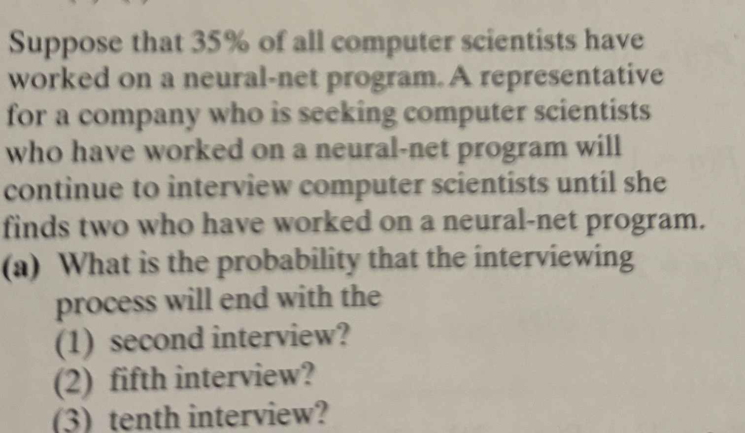Suppose that 3 5 % of all computer scientists