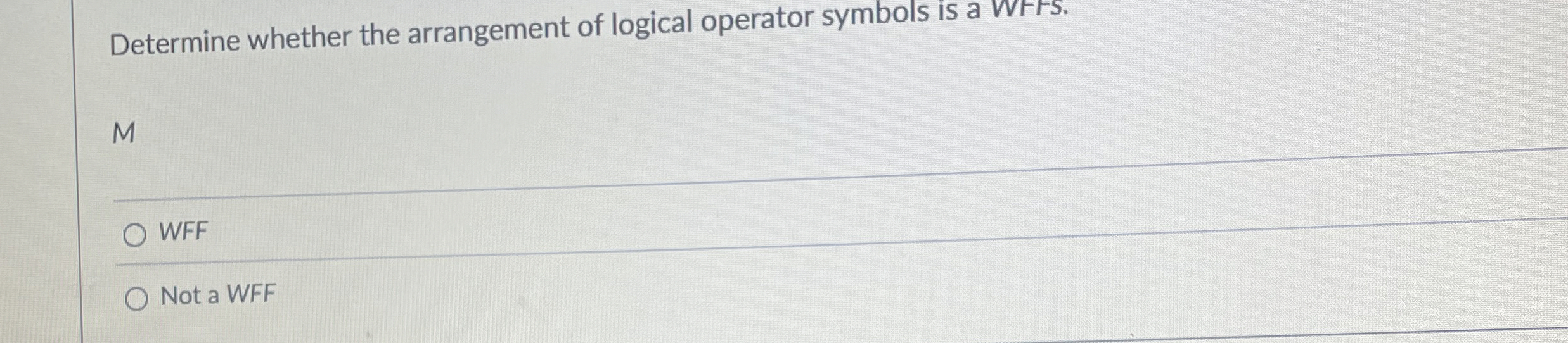 Determine whether the arrangement of logical