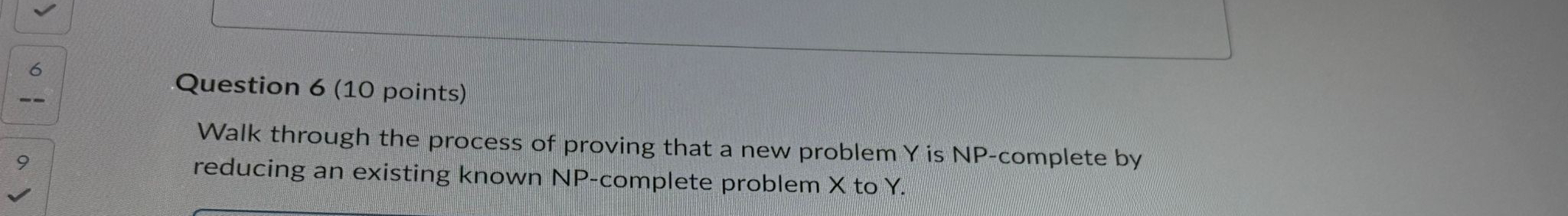 Question 6 ( 1 0 points ) Walk through the
