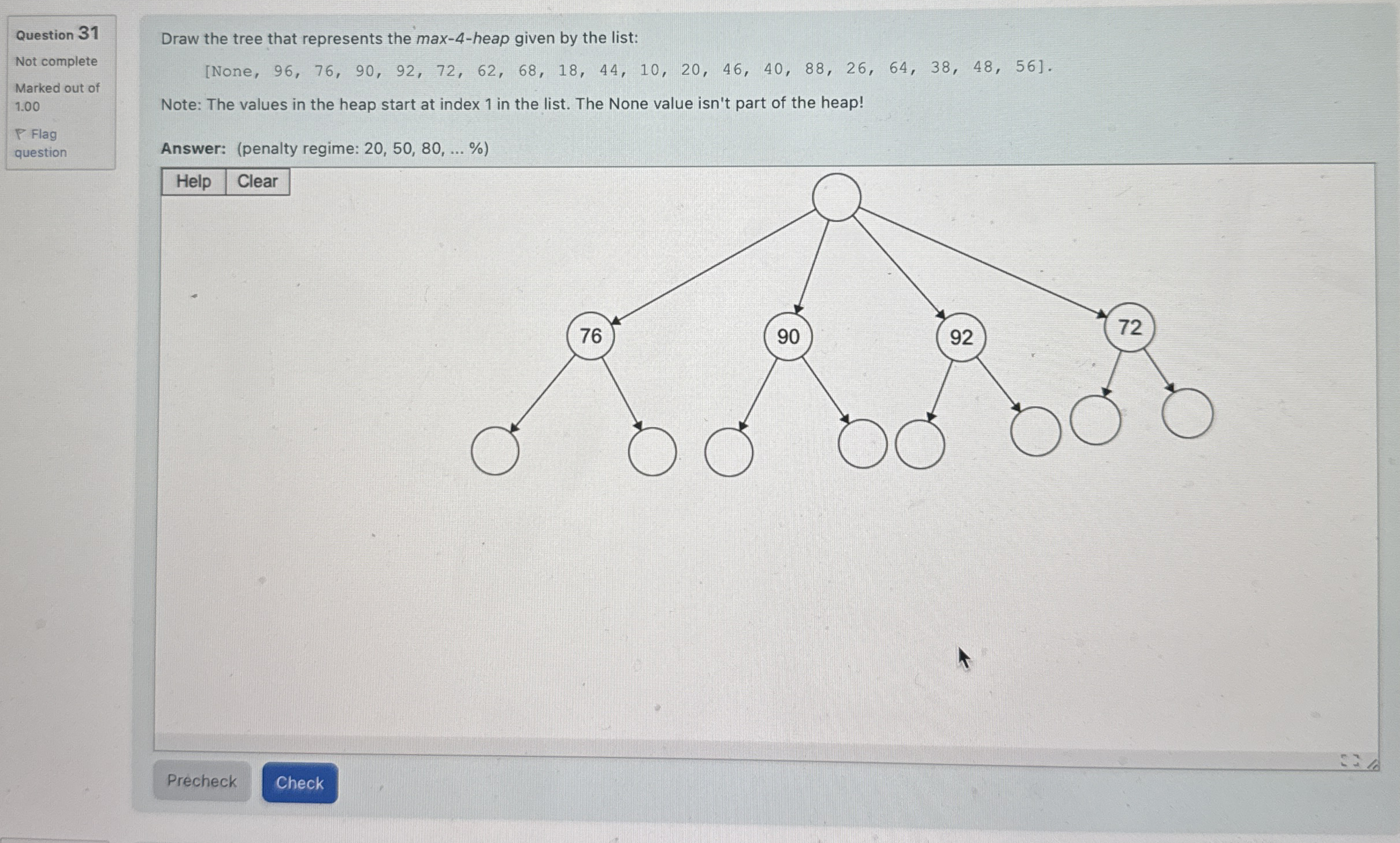 Question 3 1 Not complete Marked out of 1 . 0 0 P