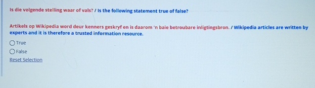 Is die volgende stelling waar of vals? / Is the