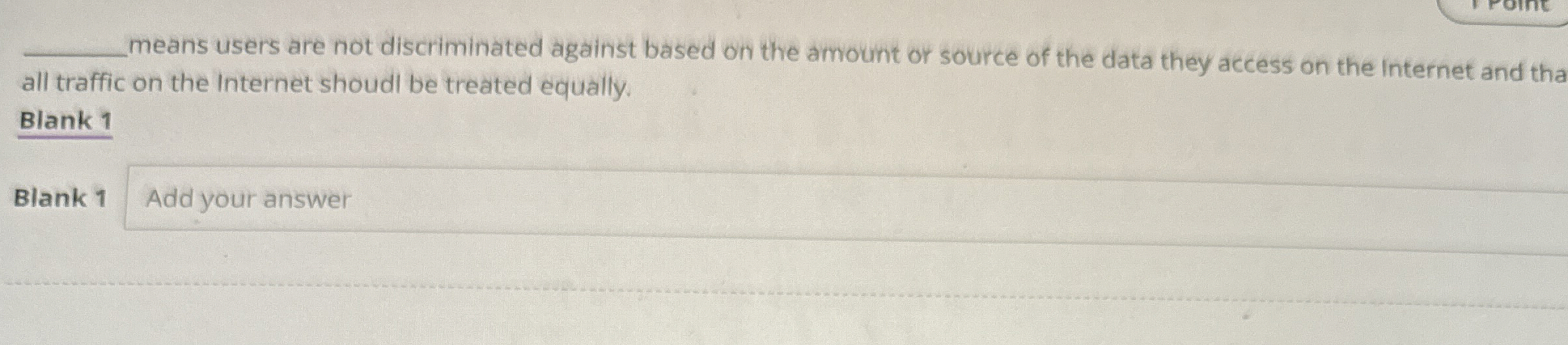 means users are not discriminated against based