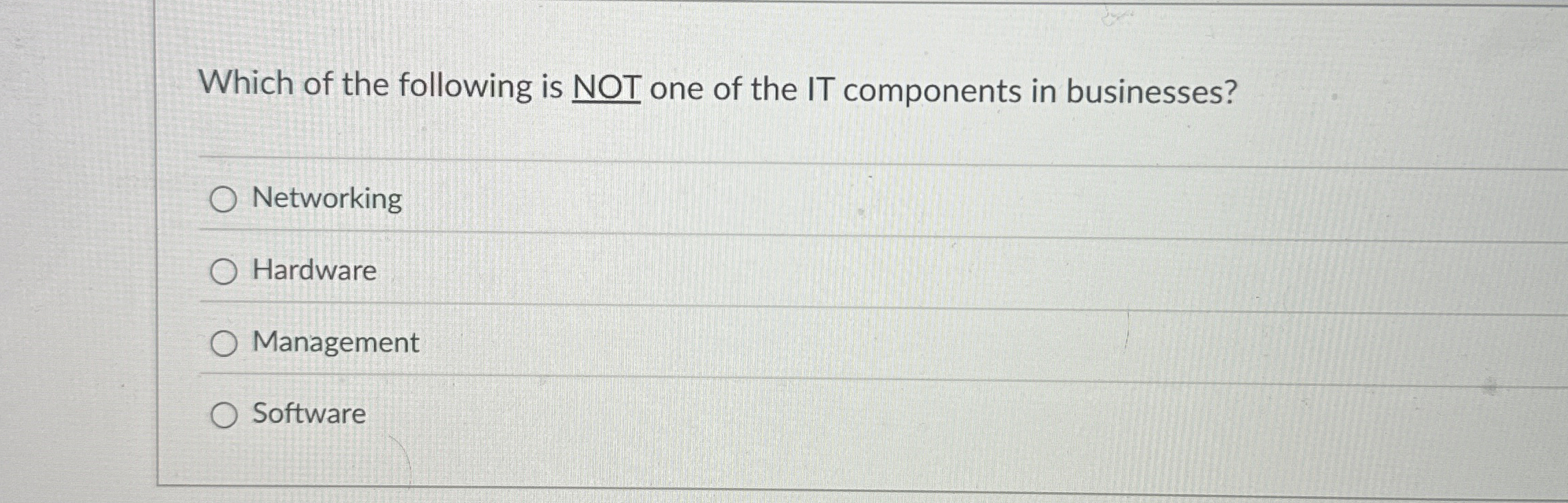 Which of the following is NOT one of the IT