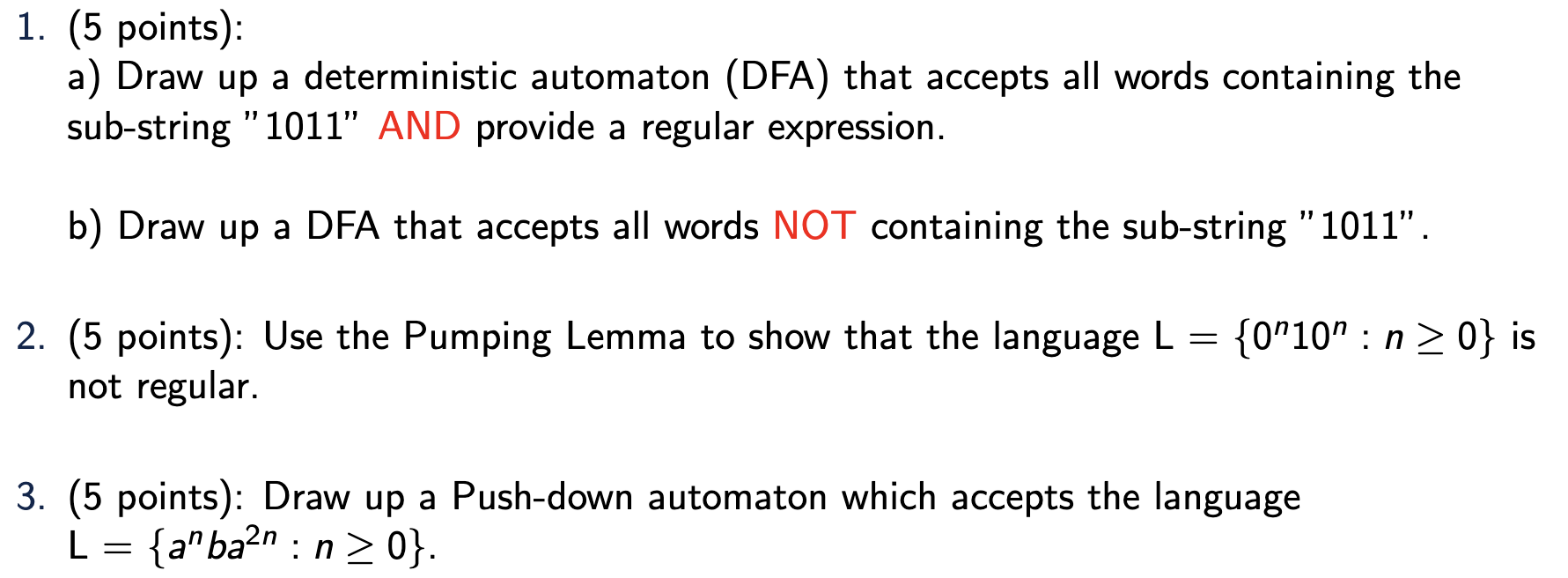 ( 5 points ) : aL = { 0 ^ ( n ) 1 0 ^ ( n ) :n  style=