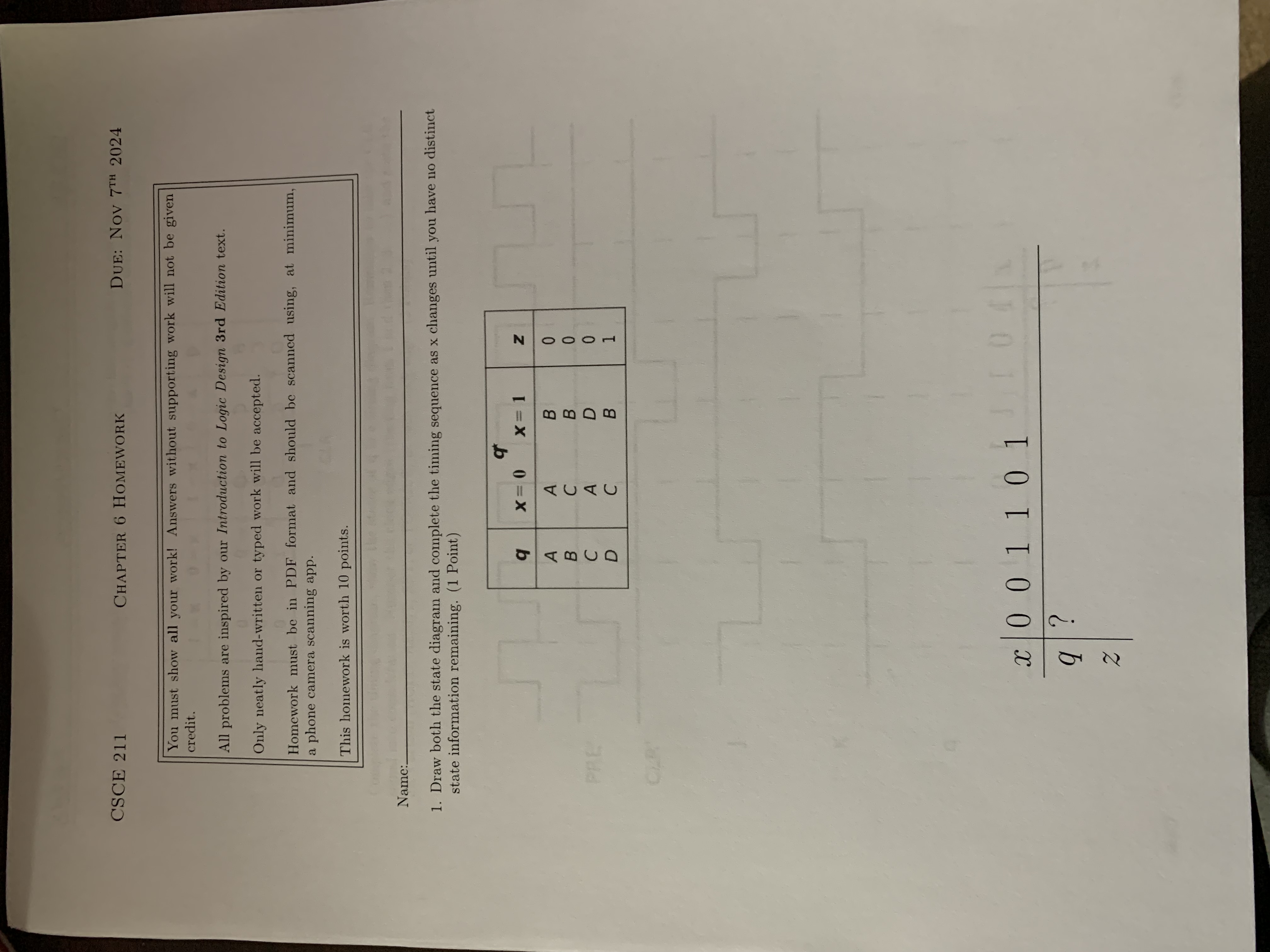 You must show all your work! Answers without