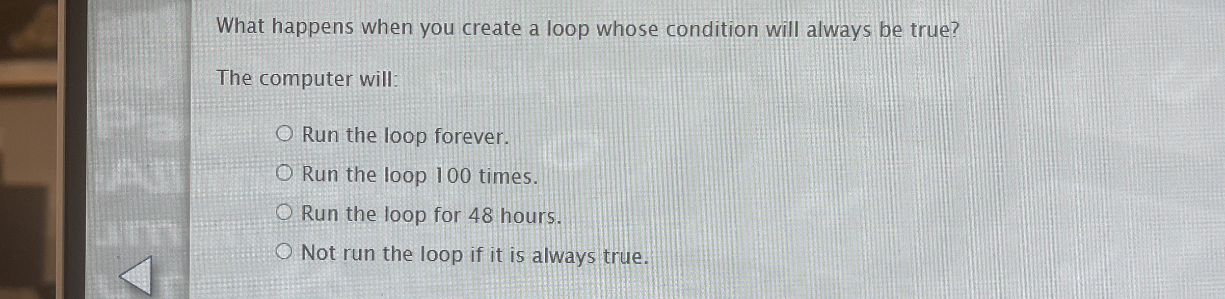 What happens when you create a loop whose