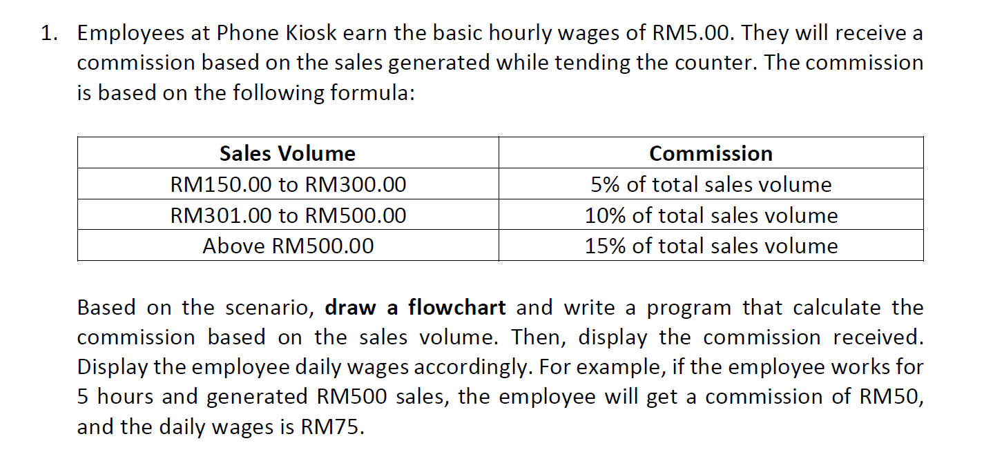 Can you help draw a flowchart for this questions?