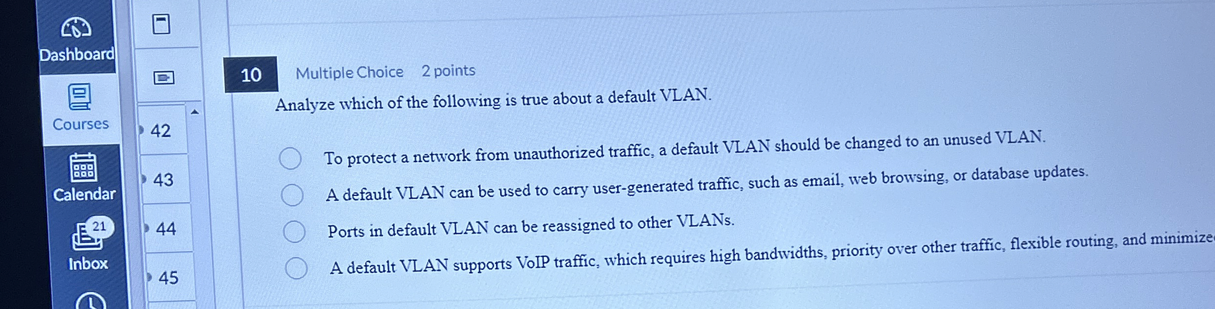 1 0 Multiple Choice 2 points Analyze which of the