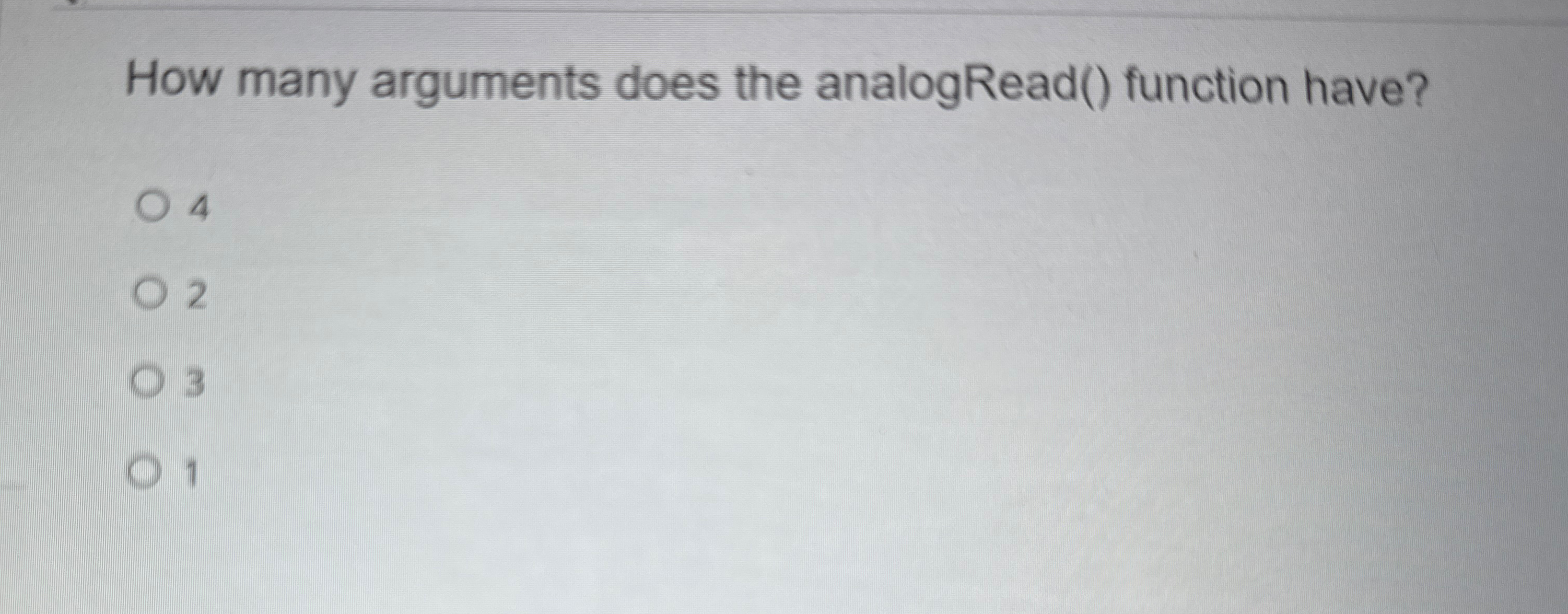 How many arguments does the analogRead ( )
