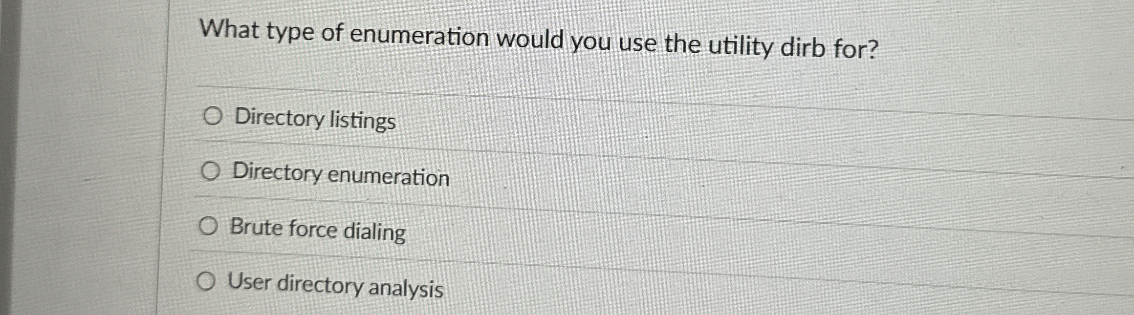 What type of enumeration would you use the
