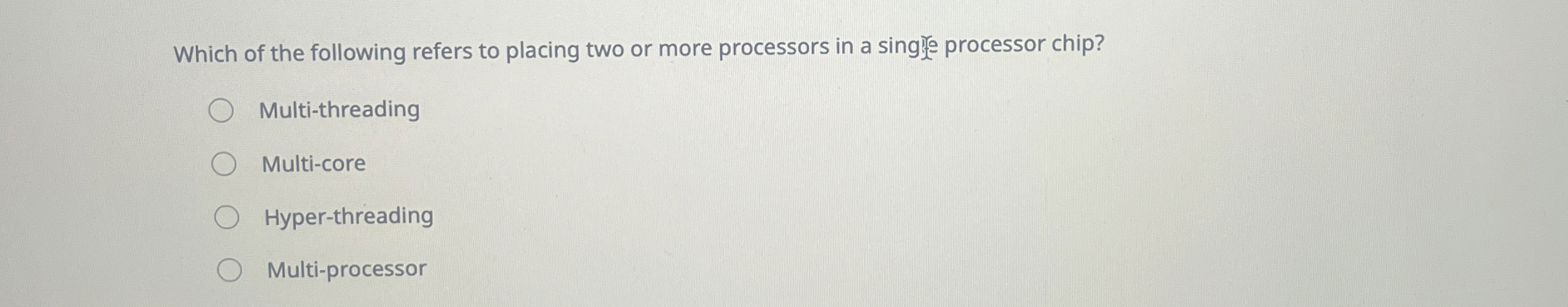 Which of the following refers to placing two or