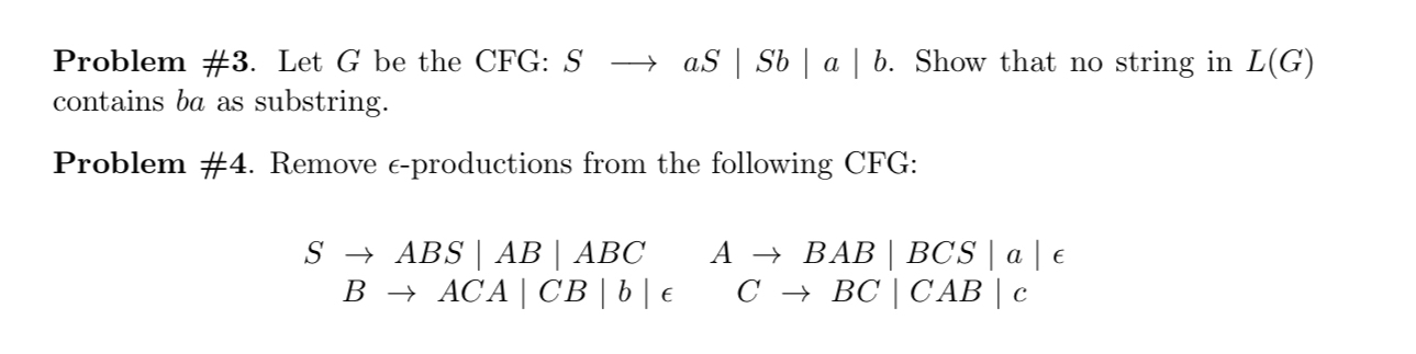 Automata theory. Problem # 3 . Let G be the CFG: