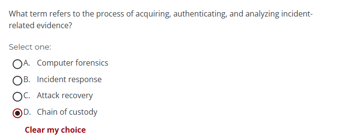 What term refers to the process of acquiring,