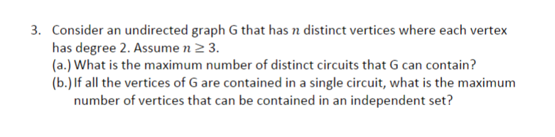 3 . Consider an undirected graph G that has \ ( n
